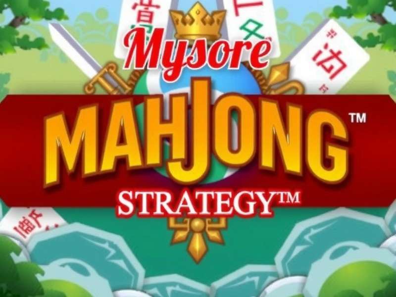 Mysore Mahjong King Strategy Mysore Mahjong King Strategy
